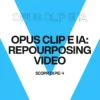 Immagine per 'Opus Clip: l'IA maestra del repourposing video' - Fivesix Studio. Specializzati in Branding, Personal Branding, Marketing e Comunicazione.